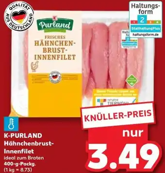 Kaufland K-PURLAND Hähnchenbrust-Innenfilet 400 g Packg. Angebot