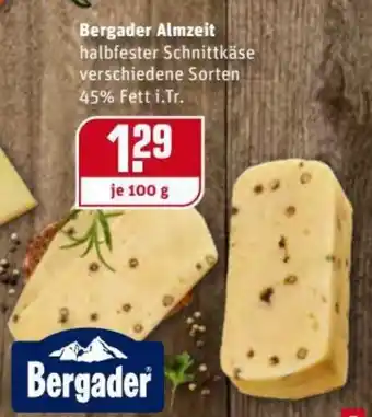 REWE Kaufpark Bergader Almzeit 100g Angebot