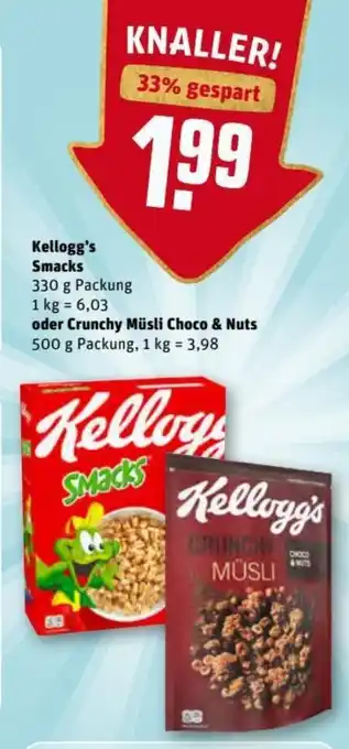 REWE Kaufpark Kellogg's Smack's 330g oder Crunchy Müsli Choco & Nuts 500g Angebot