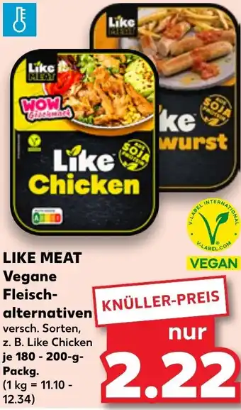 Kaufland LIKE MEAT Vegane Fleischalternativen 180-200 g Packg. Angebot