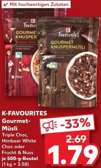 Kaufland K-FAVOURITES Gourmet Müsli 500 g Beutel Angebot