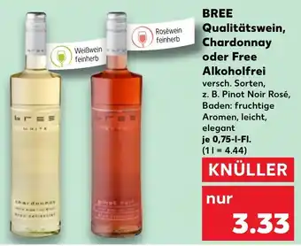 Kaufland BREE Qualitätswein, Chardonnay oder Free Alkoholfrei 0,75 L-Fl. Angebot