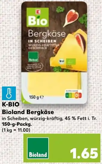 Kaufland K-BIO Bioland Bergkäse 150 g Packg. Angebot