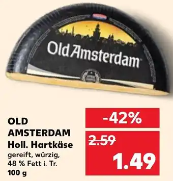 Kaufland OLD AMSTERDAM Holl. Hartkäse 100 g Angebot