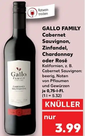 Kaufland GALLO FAMILY Cabernet Sauvignon, Zinfandel, Chardonnay oder Rosé 0,75 L-Fl. Angebot