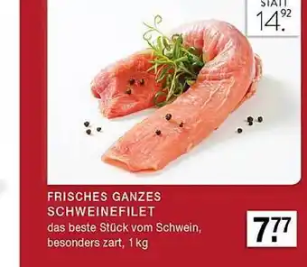 Edeka Zurheide Frisches Ganzes Schweinefilet Angebot