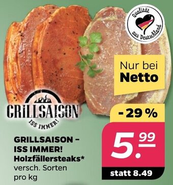 NETTO GRILLSAISON - ISS IMMER! Holzfällersteaks Angebot