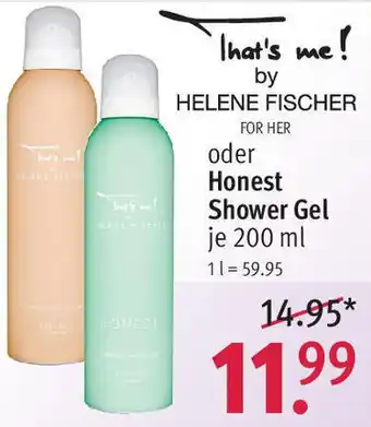 Rossmann That's me! by HELENE FISCHER FOR HER oder Honest Shower Gel 200 ml Angebot