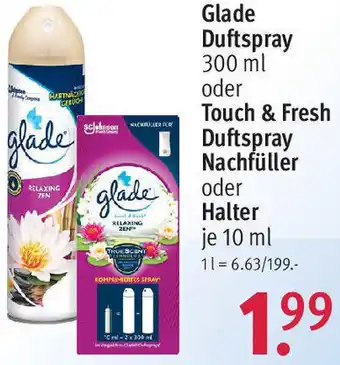 Rossmann Glade Duftspray 300 ml oder Touch & Fresh Duftspray Nachfüller oder Halter 10 ml Angebot