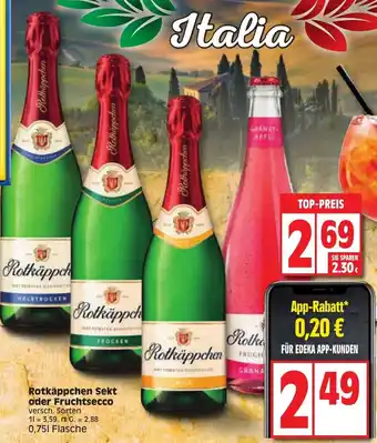 Edeka Rotkäppchen Sekt oder Fruchtsecco 0,75 L Flasche Angebot