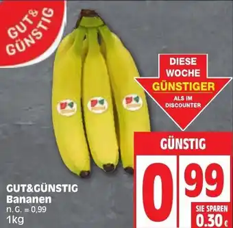 Edeka GUT&GÜNSTIG Bananen 1kg Angebot