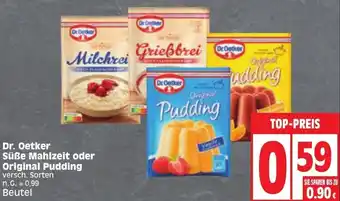 Edeka Dr. Oetker Süße Mahlzeit oder Original Pudding Angebot