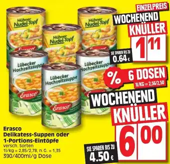 Edeka Erasco Delikatess-Suppen oder 1-Portions-Eintöpfe 390/400 ml/g Dose Angebot