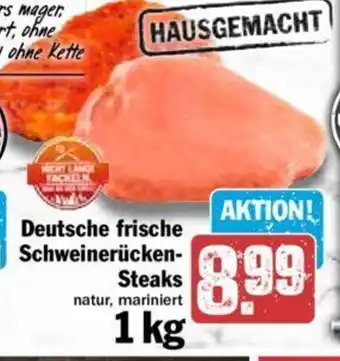 Hit Deutsche frische Schweinerücken- Steaks 1 kg Angebot