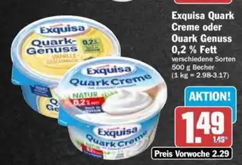 Hit Exquisa Quark Creme oder Quark Genuss 0,2 % Fett 500 g Becher Angebot