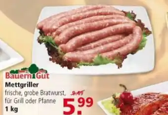 Multi Markt Bauern Gut Mettgriller 1kg Angebot