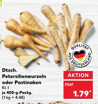 Kaufland Dtsch. Petersilienwurzeln oder Pastinaken Angebot