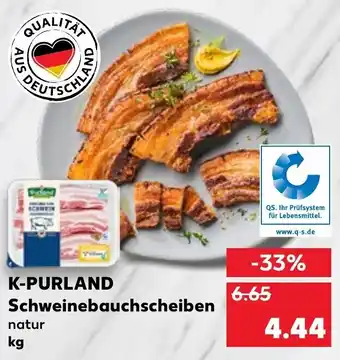 Kaufland K-purland Schweinebauchscheiben Angebot