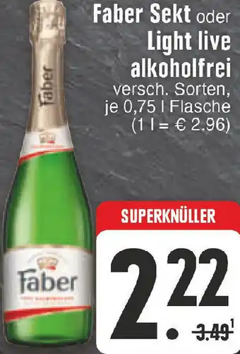 Edeka Faber Sekt oder Light live alkoholfrei 0,75 L Flasche Angebot