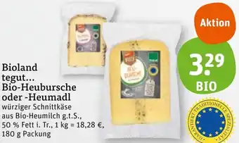 tegut Bioland tegut... Bio-Heubursche oder -Heumadl 180 g Packung Angebot