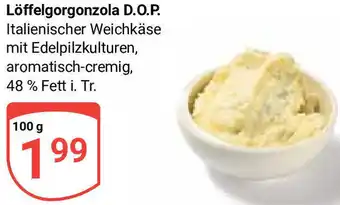 Globus Löffelgorgonzola D.O.P. 100 g Angebot