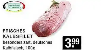 Edeka Zurheide Frisches Kalbsfilet Angebot