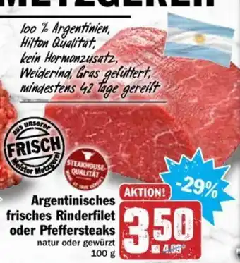 Hit Argentinisches frisches Rinderfilet oder Pfeffersteaks 100g Angebot