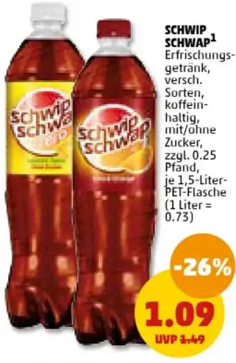 PENNY SCHWIP SCHWAP 1,5 Liter PET Flasche Angebot