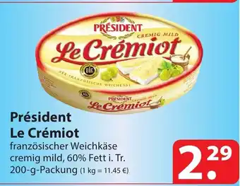 Famila Nord Ost Président Le Crémiot 200-g-Packung Angebot