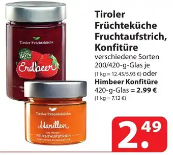 Famila Nord Ost Tiroler Früchteküche Fruchtaufstrich, Konfitüre 200/420-g-Glas Angebot