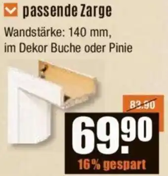 V Baumarkt passende Zarge Angebot