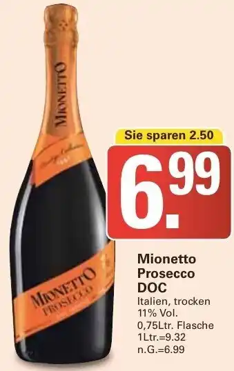 WEZ Mionetto Prosecco DOC 0,75Ltr. Flasche Angebot