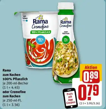 REWE Rama zum Kochen 100% Pflanzlich 200-ml-Becher oder Cremefine zum Kochen 250-ml-Fl. oder Cremefine zum Kochen 250 ml Fl. Angebot