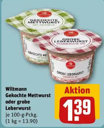 REWE Wiltmann Gekochte Mettwurst oder grobe Leberwurst 100 g Pckg. Angebot