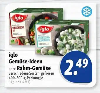 Nah & Frisch iglo Gemüse-Ideen oder Rahm-Gemüse verschiedene Sorten, gefroren 400-500-g Angebot