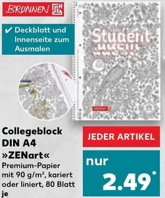 Kaufland BRUNNEN Collegeblock DIN A4 >>ZENart<< Angebot