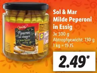 Lidl Sol & Mar Milde Peperoni in Essig 300 g Angebot