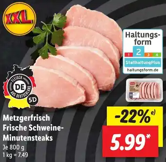 Lidl Metzgerfrisch Frische Schweine-Minutensteaks 800 g Angebot