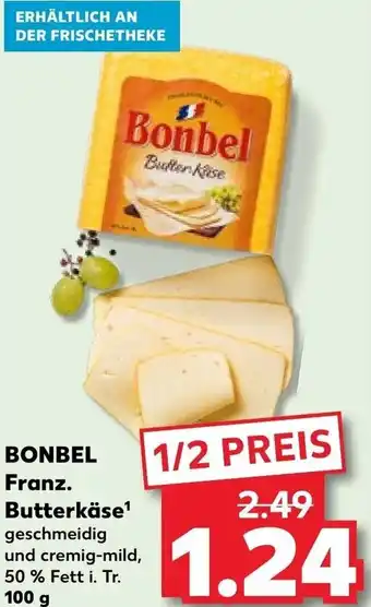 Kaufland BONBEL Franz. Butterkäse 100 g Angebot