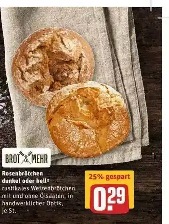 REWE Brot & Mehr Rosenbrötchen Dunkel Oder Hell Angebot