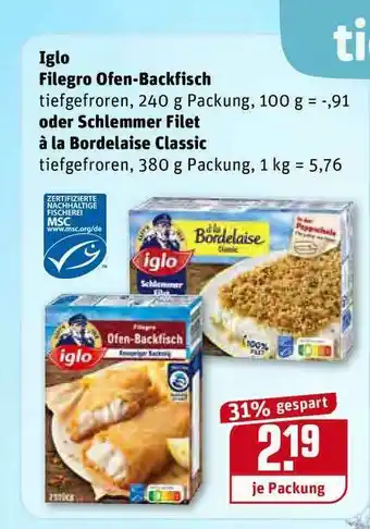 REWE Kaufpark Iglo Filegro Ofen-backfisch Oder Schlemmer Filet A La Bordelaise Classic Angebot