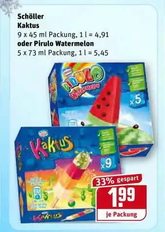 REWE Kaufpark Schöller Kaktus Oder Pirulo Watermelon Angebot