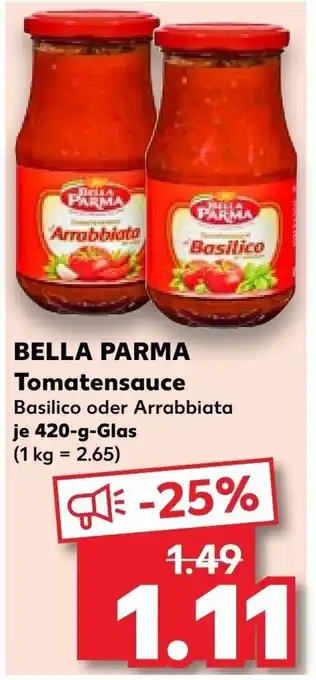 Kaufland BELLA PARMA Tomatensauce 420-g-Glas Angebot