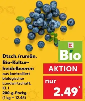 Kaufland Dtsch./rumän. Bio-Kulturheidelbeeren 200 g Packg. Angebot