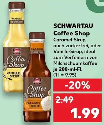 Kaufland SCHWARTAU Coffee Shop 200-ml-FI. Angebot