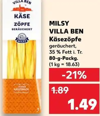 Kaufland MILSY VILLA BEN Käsezöpfe 80-g-Packg. Angebot