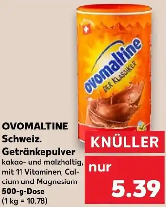 Kaufland OVOMALTINE Schweiz. Getränkepulver 500 g Dose Angebot