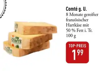 Galeria Markthalle Comté g. U. 8 Monate gereifter französischer Hartkäse mit 50 % Fett i. Tr. 100g Angebot