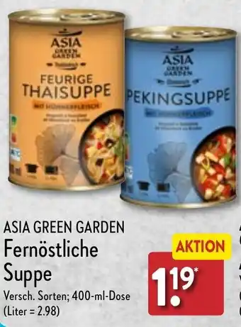 Aldi Nord ASIA GREEN GARDEN Fernöstliche Suppe 400 ml Dose Angebot