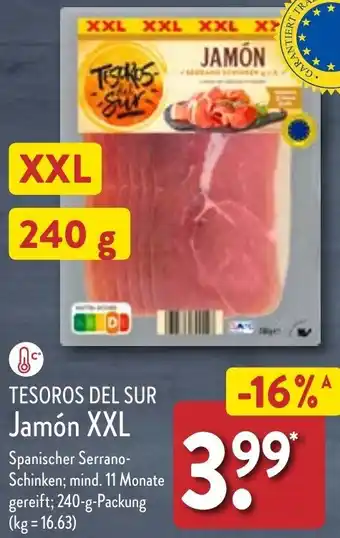 Aldi Nord TESOROS DEL SUR Jamón XXL 240 g Packung Angebot